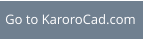 Go to KaroroCad.com