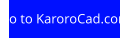 Go to KaroroCad.com